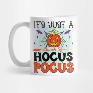 Halloween Pumpkin It’s just a bunch of hocus pocus Mug